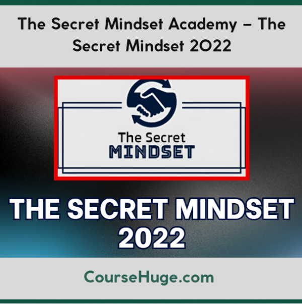The Secret Mindset Academy – The Secret Mindset 2022