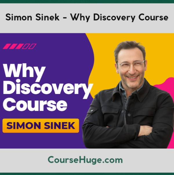 Simon Sinek - Why Discovery Course