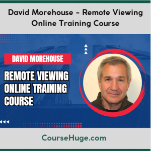 David Morehouse - Remote Viewing Online Training Course