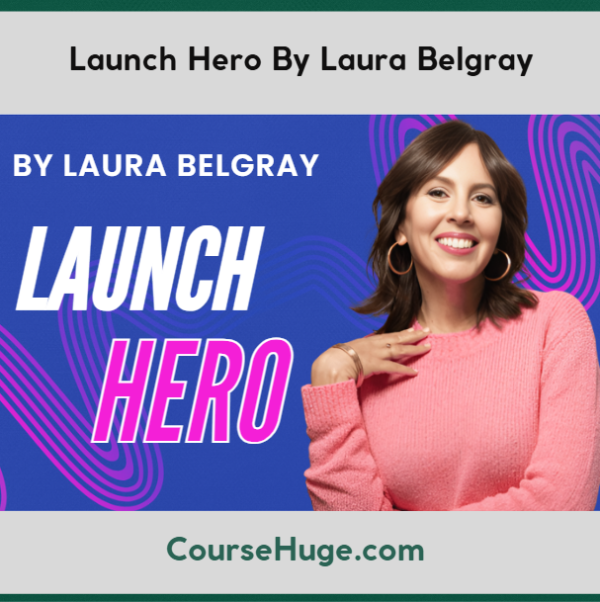 Launch Hero By Laura Belgray