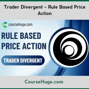 Trader Divergent - Rule Based Price Action
