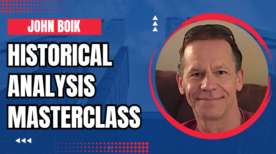 What is John Boik Historical Analysis Masterclass