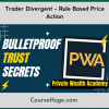 Private Wealth Academy - Bulletproof Trust Secrets
