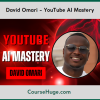 David Omari - YouTube AI Mastery