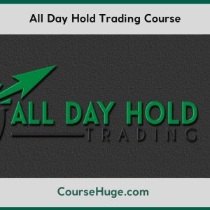 All Day Hold Trading Course
