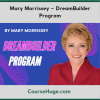 Mary Morrissey – DreamBuilder Program