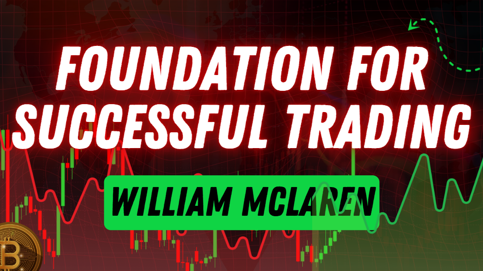 What is William McLaren Foundation for Successful Trading