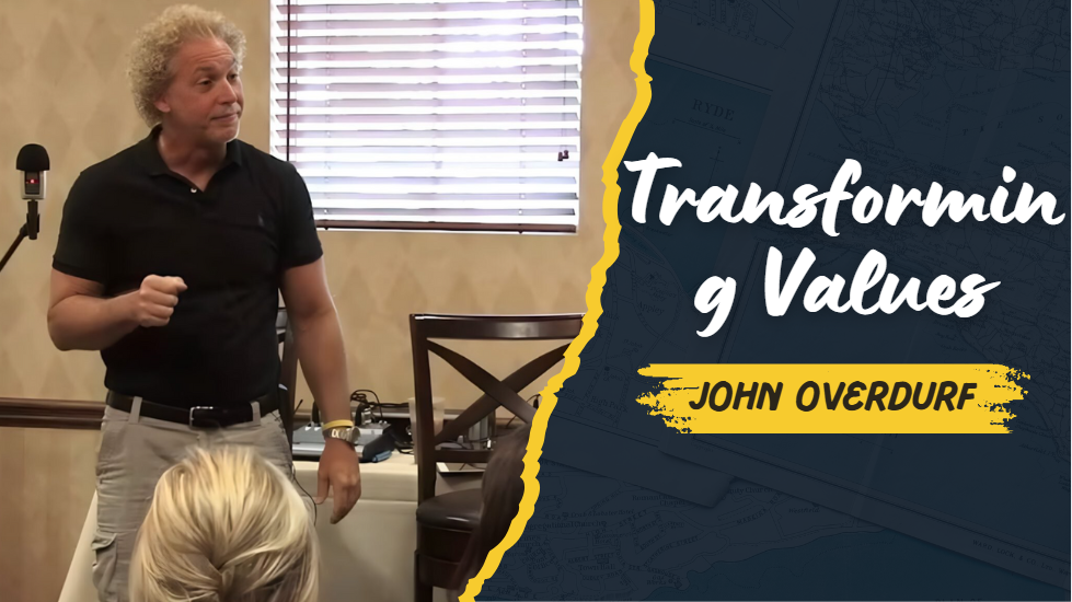 What is John Overdurf Transforming Values