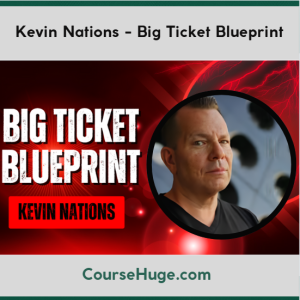 Kevin Nations - Big Ticket Blueprint