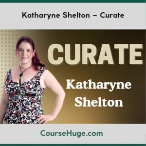 Katharyne Shelton – Curate