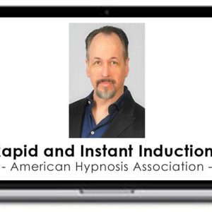 American Hypnosis Association – Rapid and Instant Inductions
