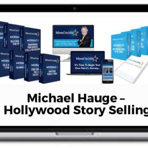 Michael Hauge – Hollywood Story Selling