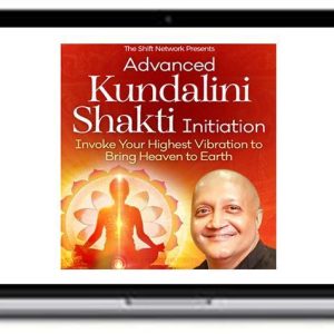 Raja Choudhury – Kundalini Advanced Shakti Initiation