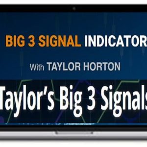 Simpler Trading – Taylor’s The Big 3 Signals ELITE