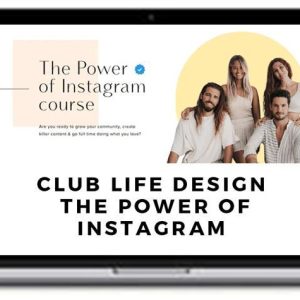 Club Life Design – The Power Of Instagram
