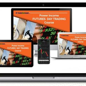 Trade Out Loud – Power Income Futures Day Trading