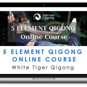 5 Element Qigong Online Course 2023 – White Tiger Qigong