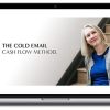 Laura Lopuch – The Cold Email Cash Flow Method