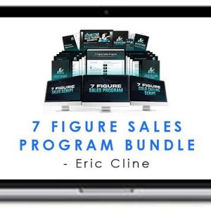 Eric Cline – 7 Figure Sales Program Bundle
