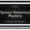 Taylor Johnson – Semen Retention Mastery