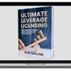 Bob Serling – Ultimate Leverage Licensing Express