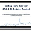 Tejas Rane – Scaling Niche Site with SEO & AI-Assisted Content
