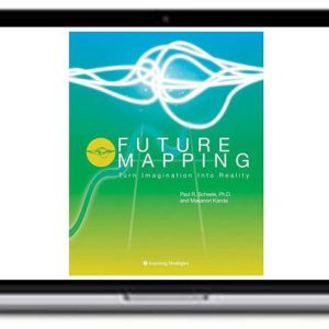 Paul R Scheele – Future Mapping