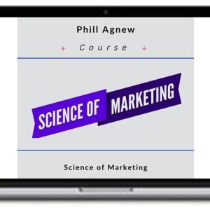 Phill Agnew – Science of Marketing