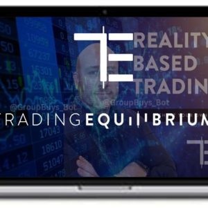 Trading EQuilibrium – Reality Based Course