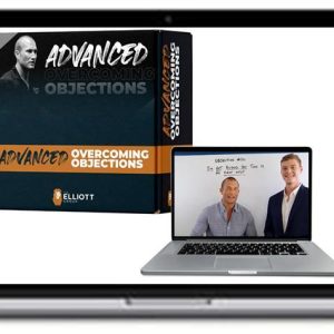 Andy Elliott – Advanced Overcoming Objections