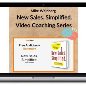 Mike Weinberg – New Sales. Simplified. Video Coaching Series