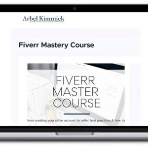 Arbel Kimmick – Fiverr Mastery Course