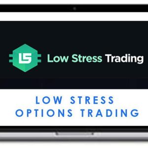 Low Stress Training – Low Stress Options Trading