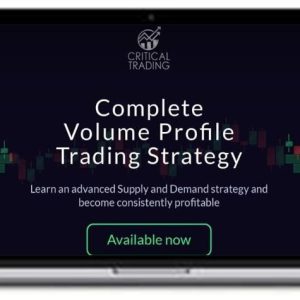 Critical Trading – Volume Profile Trading Strategy
