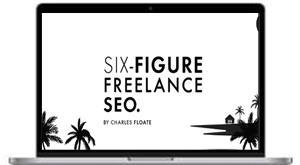 Charles Floate – The Six-Figure Freelance SEO
