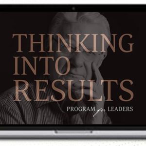 Bob Proctor – Thinking Into Results