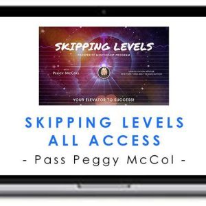 Skipping Levels All Access – Pass Peggy McColl