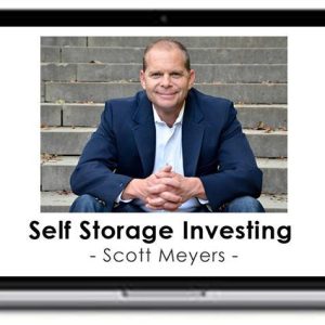 Scott Meyers – Self Storage investing