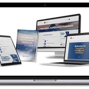 Mike Shreeve – Founder’s Fulfillment Freedom+OTO