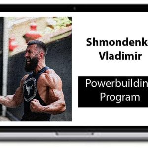 Shmondenko Vladimir Powerbuilding Program