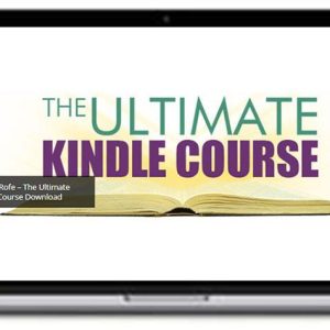 Rachel Rofe – Ultimate Kindle Course