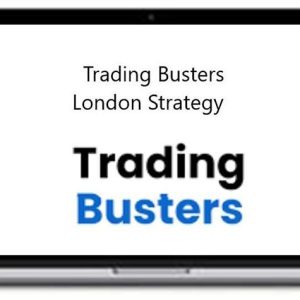 Trading Busters – London Strategy