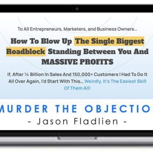 Jason Fladlien – Murder The Objection