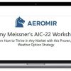Aeromir – Amy Meissner’s AIC-22 Workshop