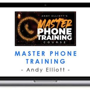 Andy Elliott – Master Phone Training
