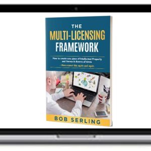 Bob Serling – Multi-Licensing Framework