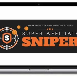 Anthony Rousek – Super Affiliate Sniper