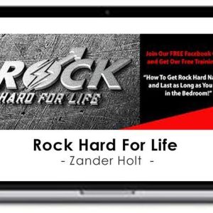 Zander Holt – Rock Hard For Life
