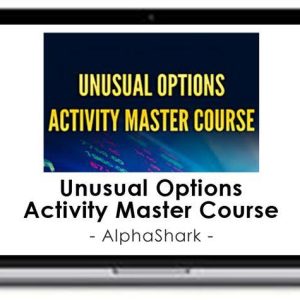 AlphaShark – Unusual Options Activity Master Course