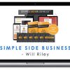 Will Riley – Simple Side Business